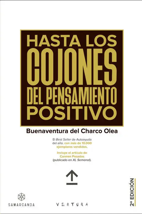 Hasta los Cojones del Pensamiento Positivo