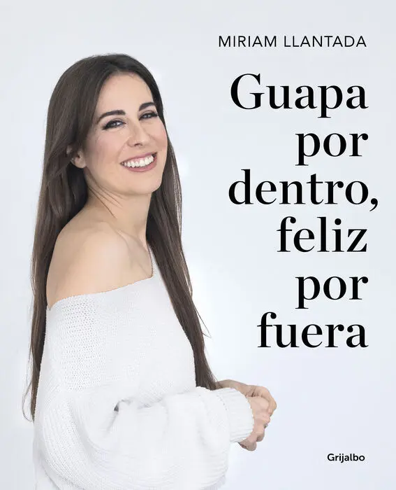 Guapa por Dentro, Feliz por Fuera