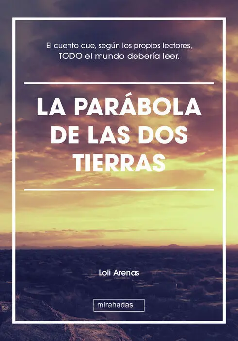 La Parábola de las Dos Tierras