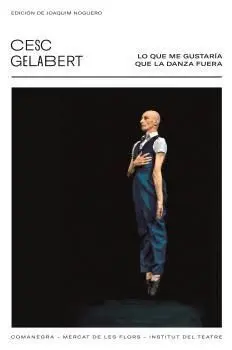 Lo que me Gustaría que la Danza Fuese
