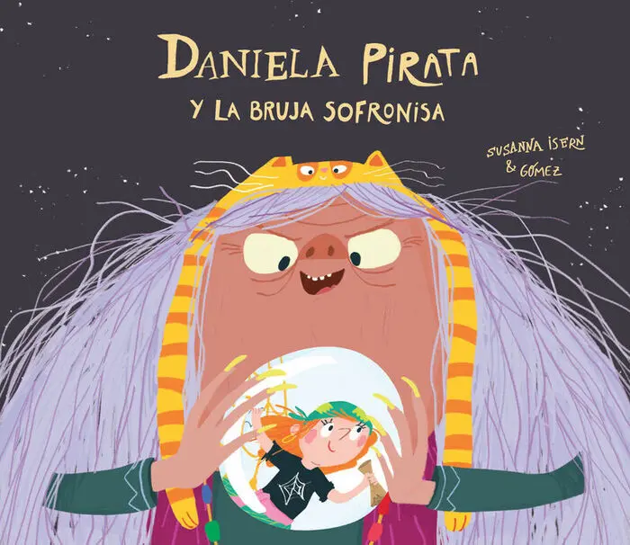 Daniela Pirata y la Malvada Bruja Sofronisa