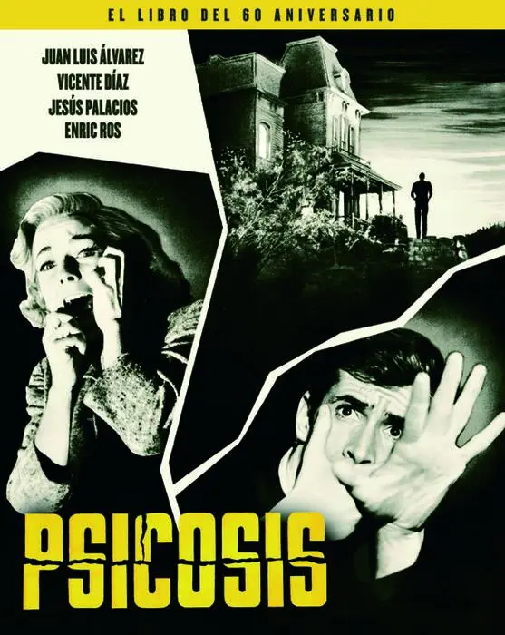 Psicosis el Libro del 60 Aniversario