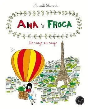 Ana y Froga/5: de Viaje en Viaje