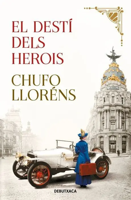 El Destí Dels Herois
