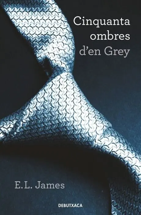 Cinquanta Ombres D'en Grey (Cinquanta Ombres 1)