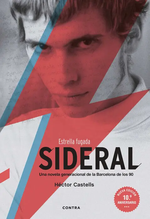 Sideral. Estrella Fugada (Nueva Edicion 10. º Aniversario)