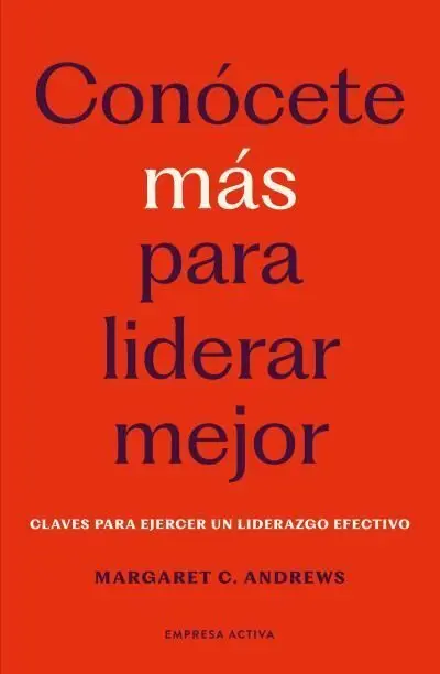 Conócete Más para Liderar Mejor