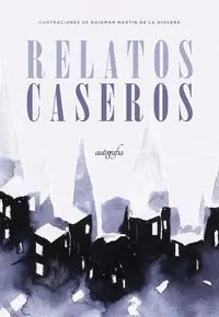 Relatos Caseros