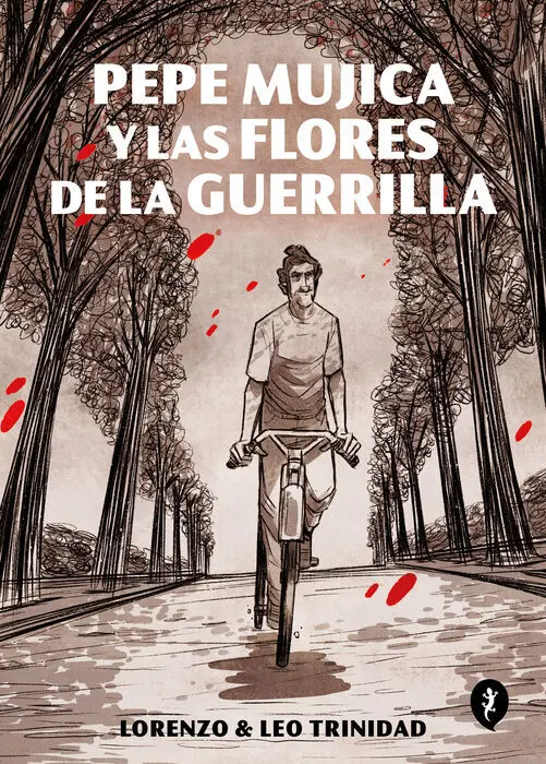 Pepe Mujica y las Flores de la Guerrilla
