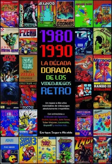 1980-1990 la Decada Dorada de los Videojuegos Retro