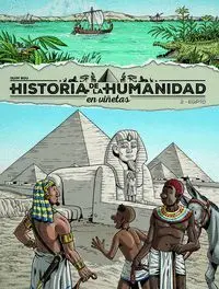 Historia de la Humanidad en Viñetas - 2. Egipto