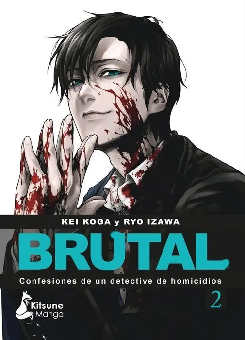 ¡Brutal! Confesiones de un Detective de Homicidios 2