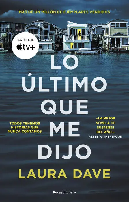 Lo Último que me Dijo