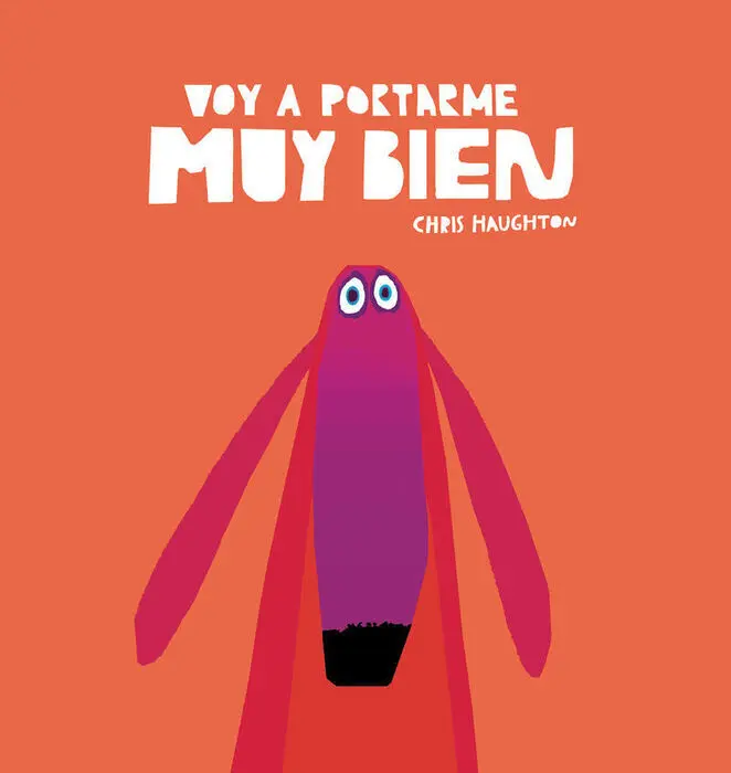 Voy a Portarme Muy Bien