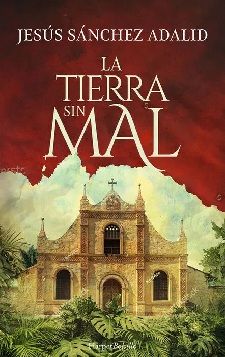 La Tierra sin Mal