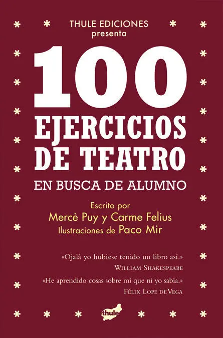 100 Ejercicios de Teatro en Busca de Alumno