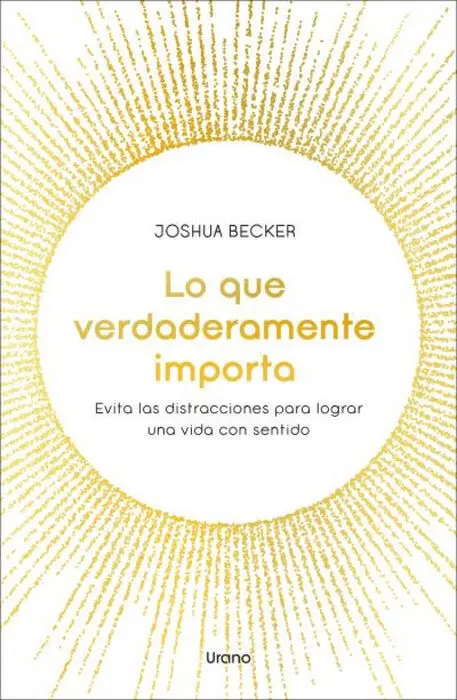 Lo que Verdaderamente Importa