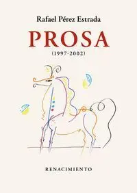 Prosa (1997-2002)