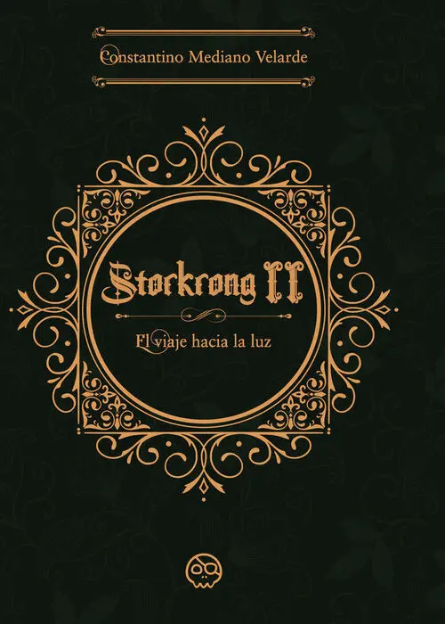 Storkrong Ii. El Viaje Hacia la Luz
