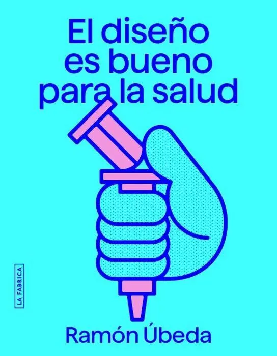 El Diseño Es Bueno para la Salud.