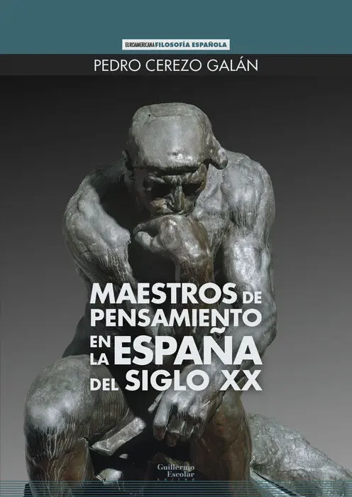 Maestros de Pensamiento en la España del Siglo Xx