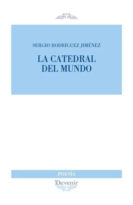 La Caedral del Mundo