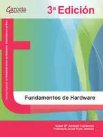 Fundamentos de Hardware 3ª Edición
