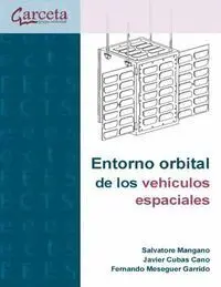Entorno Orbital de los Vehiculos Espaciales