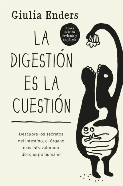 La Digestión Es la Cuestión
