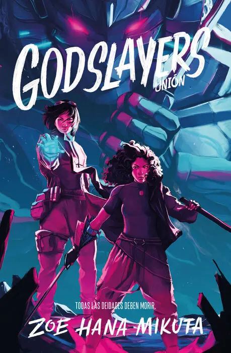 Godslayers Unión