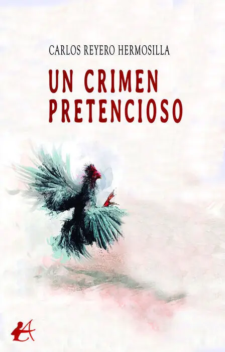 Un Crimen Pretencioso