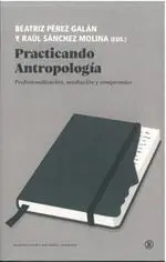 Practicando Antropologia