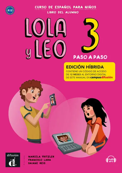 Lola y Leo Paso a Paso 3 Ed. Hibrida L. Del Alumno