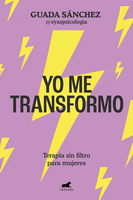 Yo me Transformo. Terapia sin Filtro para Mujeres