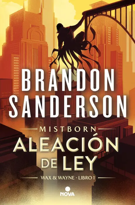 Aleación de Ley (Wax & Wayne 1)