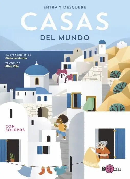Casas del Mundo. Entra y Descubre
