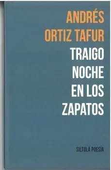 Traigo Noche en los Zapatos