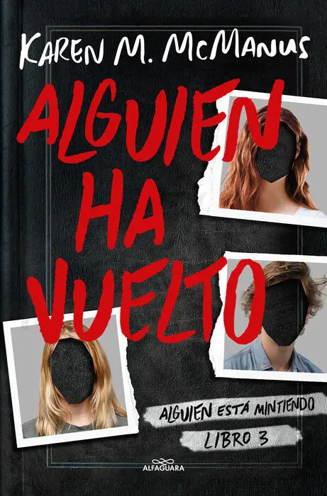 Alguien Ha Vuelto (Alguien está Mintiendo 3)