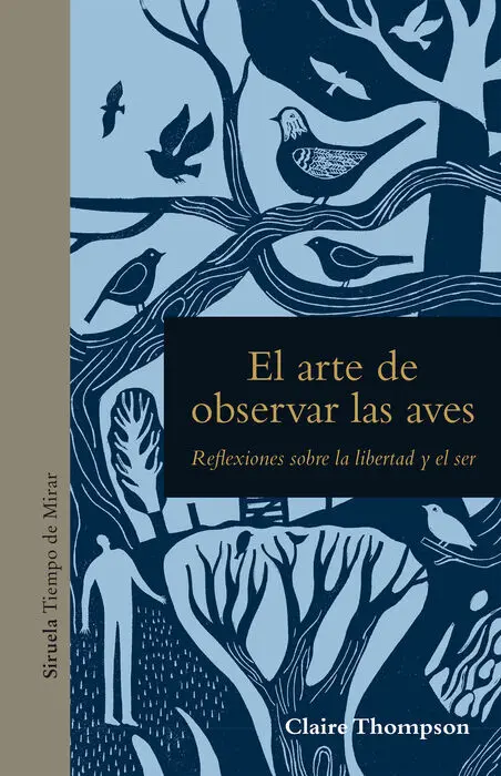 El Arte de Observar las Aves
