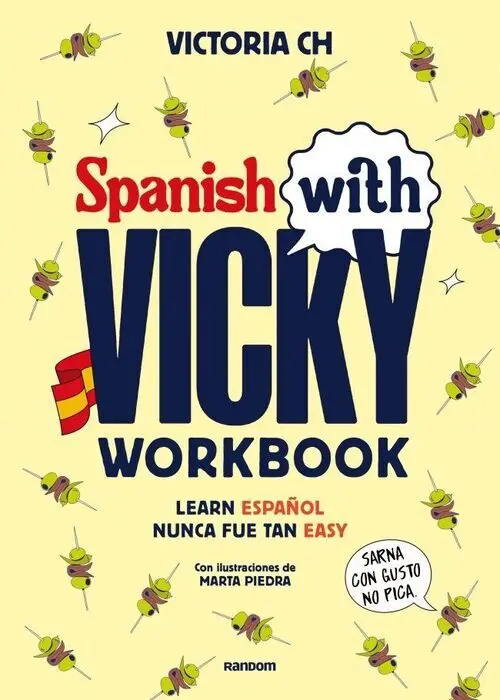 Spanish With Vicky: Workbook