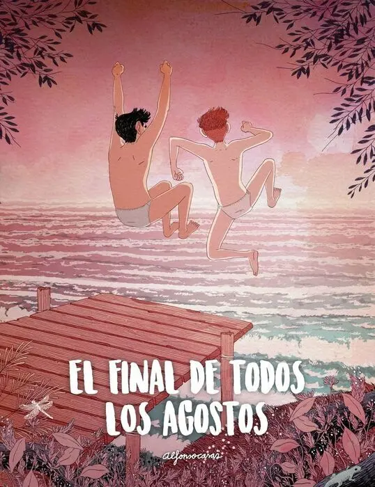 El Final de Todos los Agostos