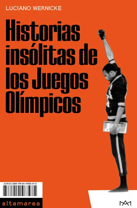 Historias Insólitas de los Juegos Olímpicos