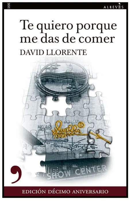 Te Quiero Porque me Das de Comer
