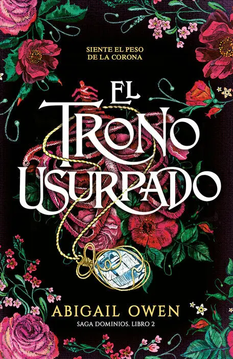 El Trono Usurpado. Saga Dominios. Libro 2