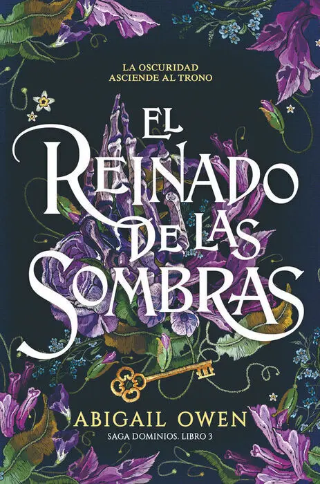 El Reinado de las Sombras. Libro 3 Saga Dominios