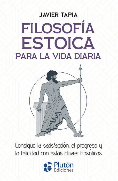 Filosofia Estoica para la Vida Diaria