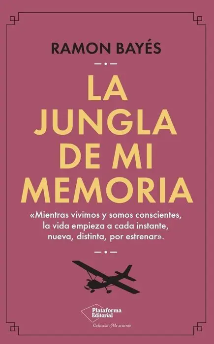 La Jungla de mi Memoria