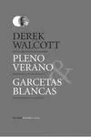 Pleno Verano/ Garcetas Blancas