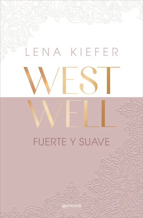 Fuerte y Suave (Westwell 1)