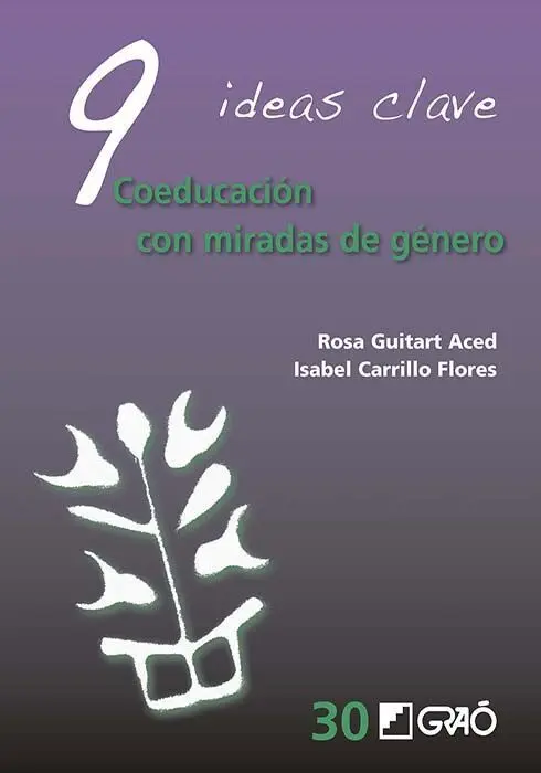 9 Ideas Clave Coeducacion con Miradas de Genero